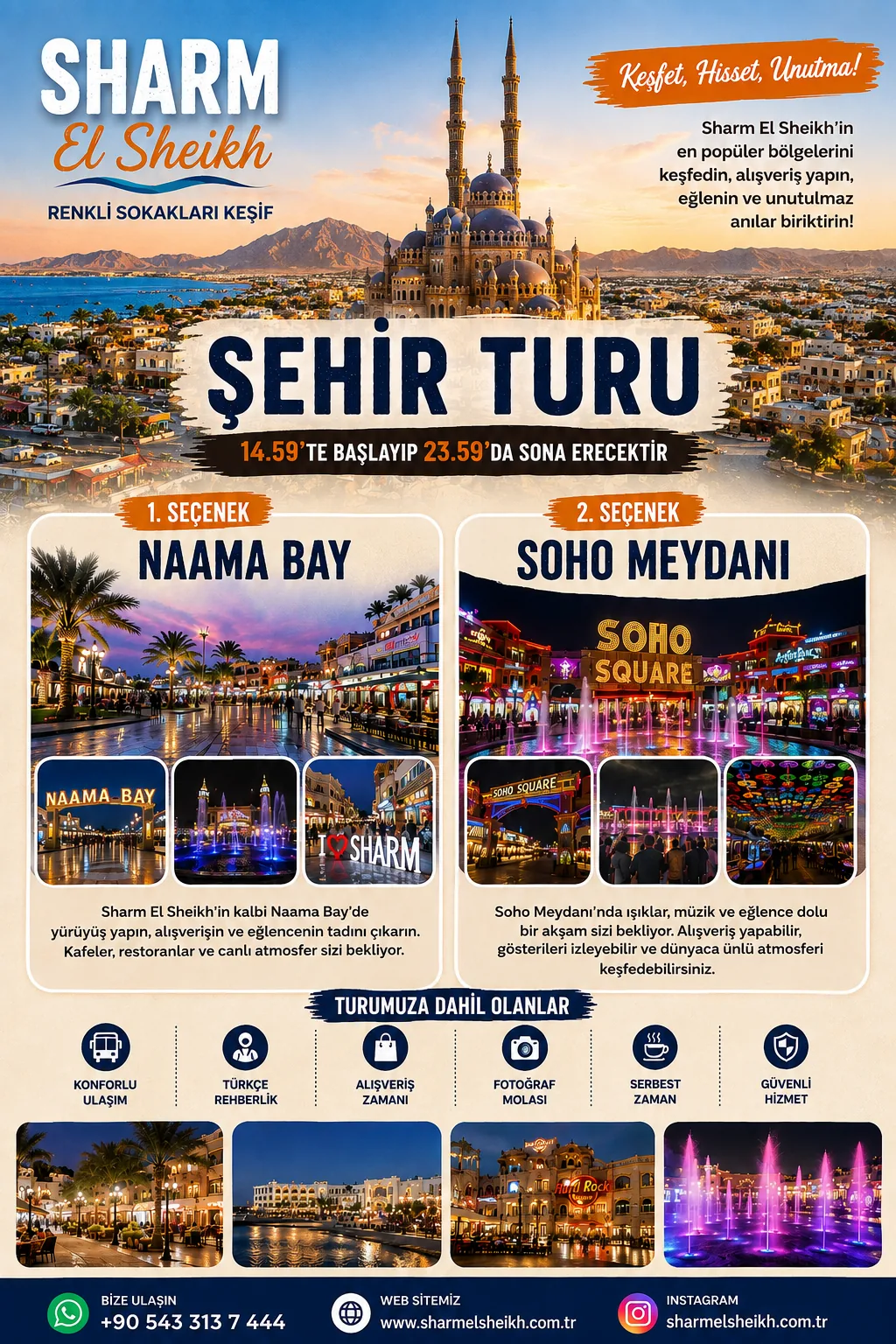 Şehir Turu — Naama Bay / Soho Meydanı